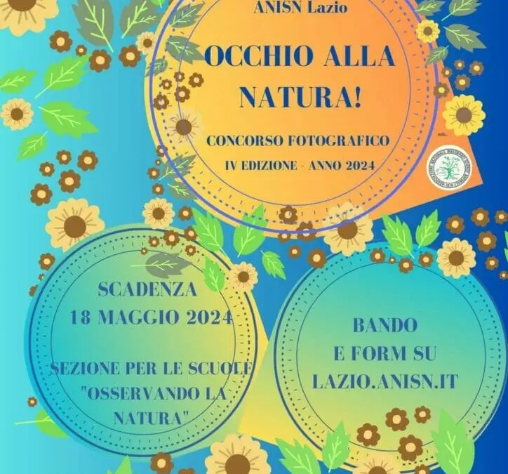 Concorso Fotografico “Occhio alla Natura!”  – IV Edizione